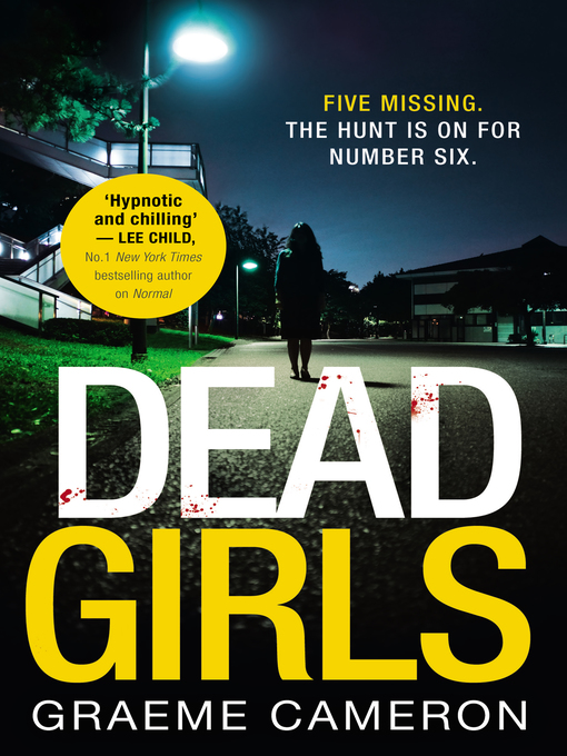 Title details for Dead Girls by Graeme Cameron - Available